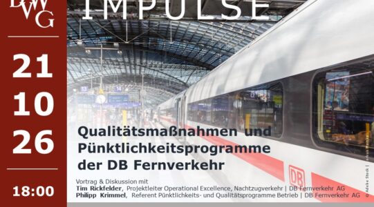 Qualitätsmaßnahmen und Pünktilchkeitsprogramme der DB Fernverkehr
